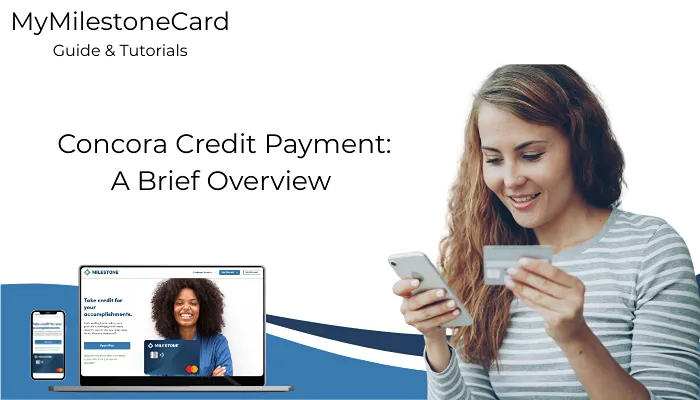 Concora Credit Payment: A Brief Overview
